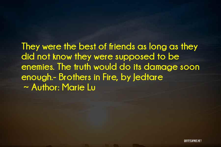 Enemies To Friends Quotes By Marie Lu