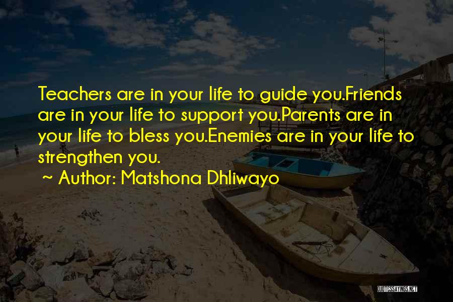 Enemies To Friends Quotes By Matshona Dhliwayo