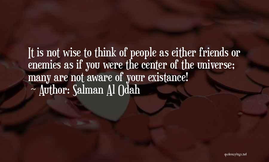 Enemies To Friends Quotes By Salman Al Odah