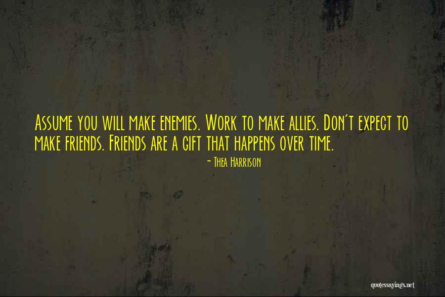 Enemies To Friends Quotes By Thea Harrison Enemies To Friends Quotes By Thea Harrison