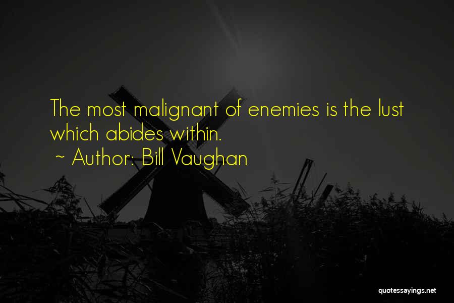 Enemies Within Quotes By Bill Vaughan
