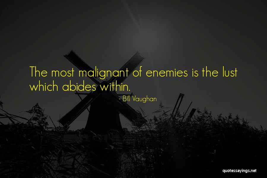 Enemies Within Quotes By Bill Vaughan