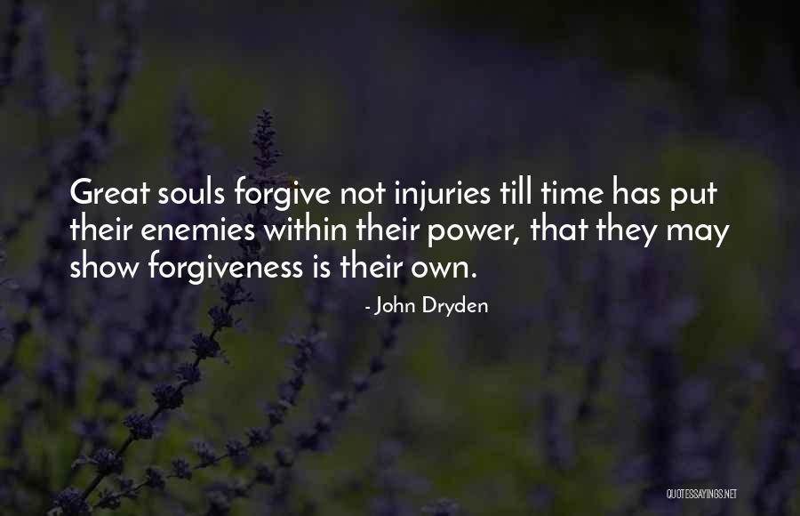 Enemies Within Quotes By John Dryden