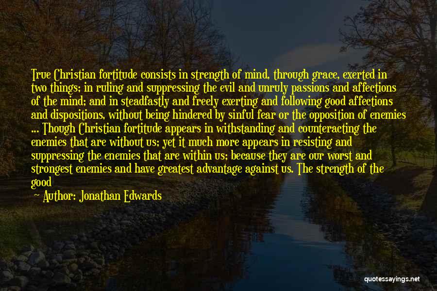 Enemies Within Quotes By Jonathan Edwards