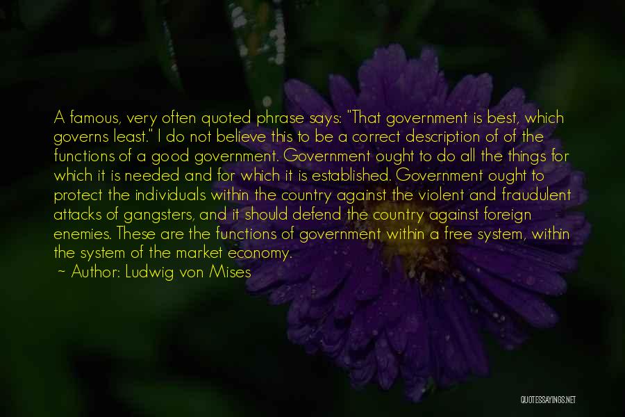 Enemies Within Quotes By Ludwig Von Mises