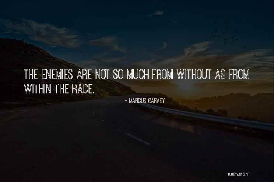 Enemies Within Quotes By Marcus Garvey Enemies Within Quotes By Marcus Garvey