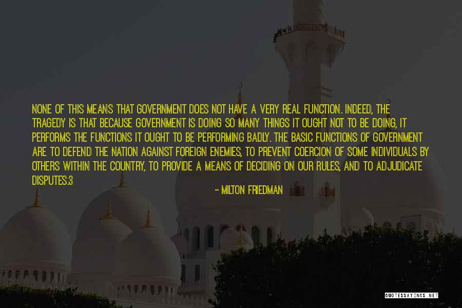 Enemies Within Quotes By Milton Friedman