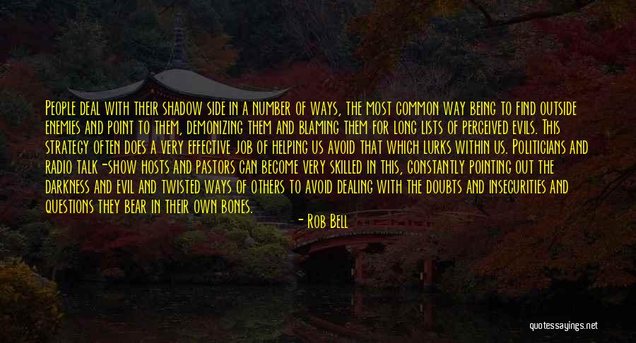 Enemies Within Quotes By Rob Bell