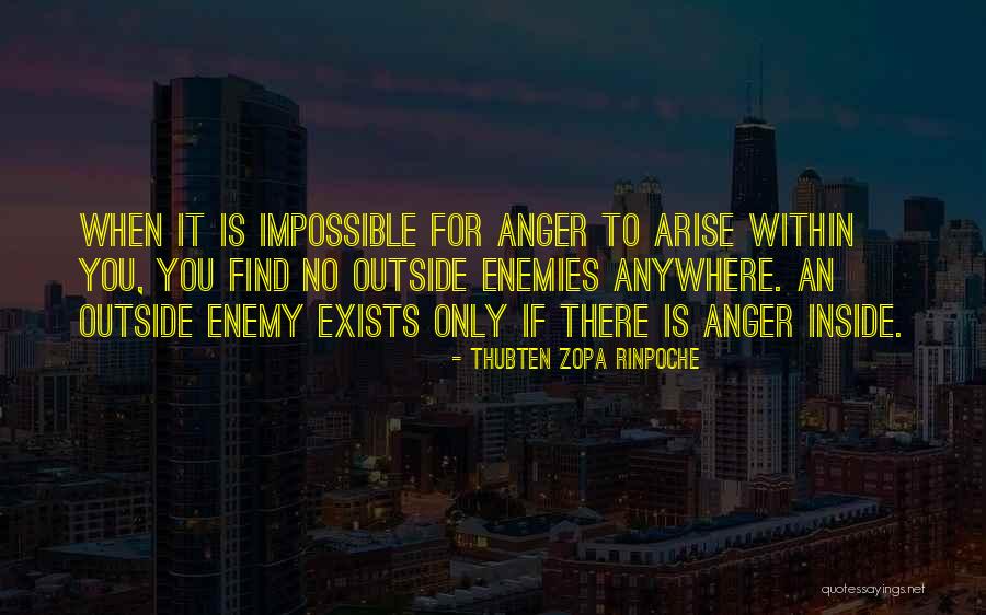 Enemies Within Quotes By Thubten Zopa Rinpoche Enemies Within Quotes By Thubten Zopa Rinpoche