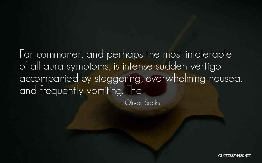 Enemigos Intimos Quotes By Oliver Sacks Enemigos Intimos Quotes By Oliver Sacks