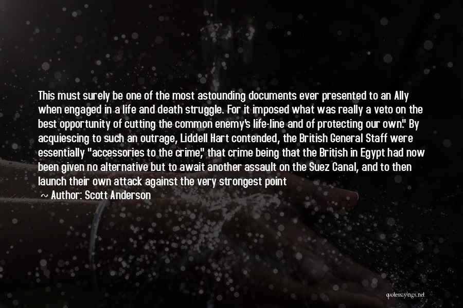 Enemy Ally Quotes By Scott Anderson