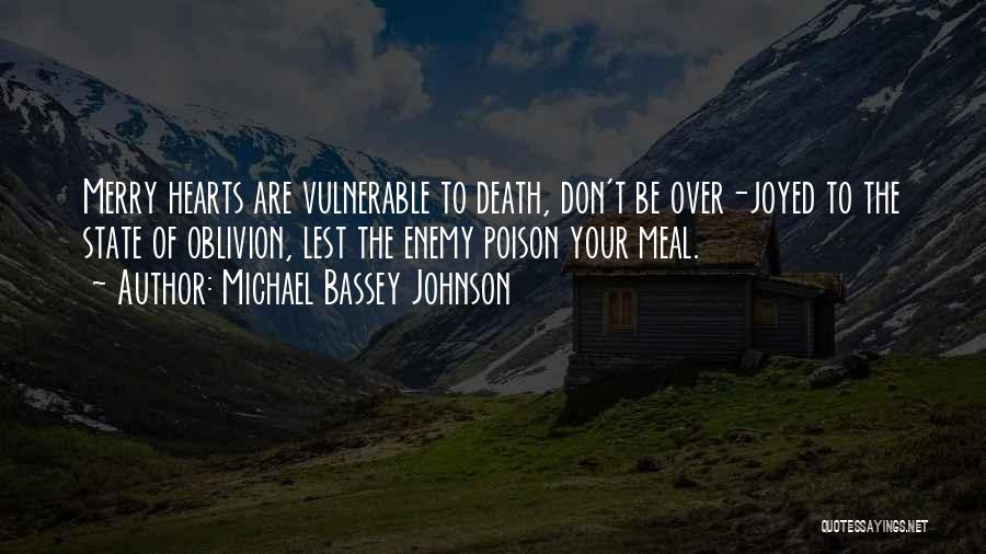 Enemy And Jealousy Quotes By Michael Bassey Johnson