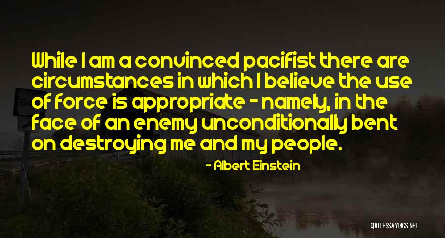 Enemy And Me Quotes By Albert Einstein Enemy And Me Quotes By Albert Einstein