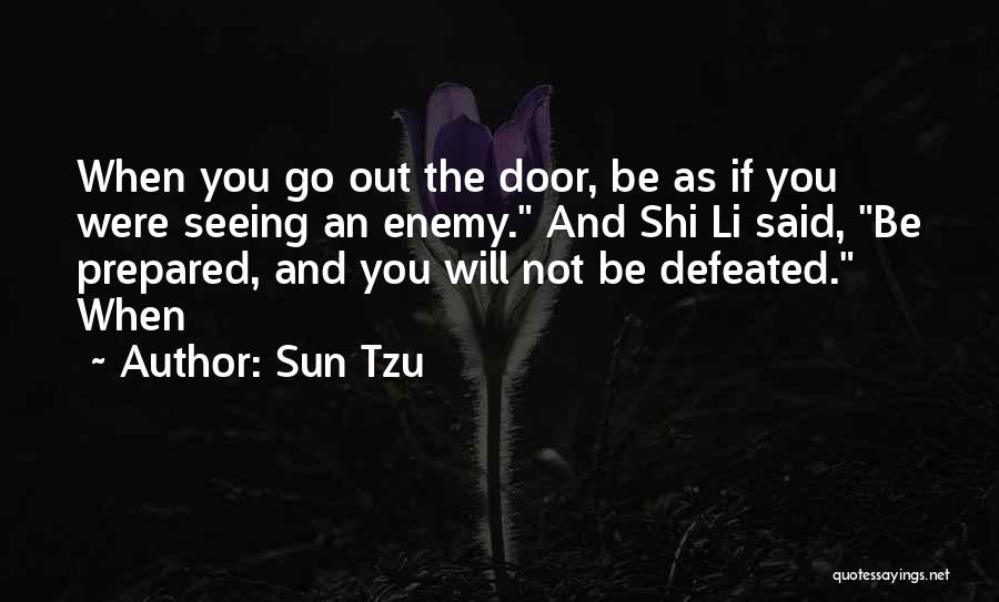 Enemy Defeated Quotes By Sun Tzu