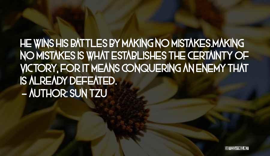 Enemy Defeated Quotes By Sun Tzu