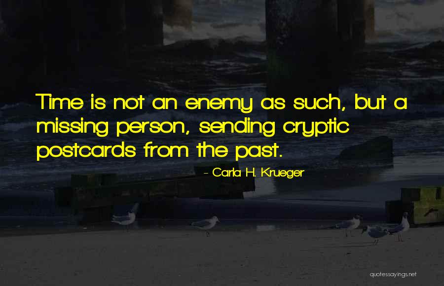 Enemy Fear Quotes By Carla H. Krueger Enemy Fear Quotes By Carla H. Krueger