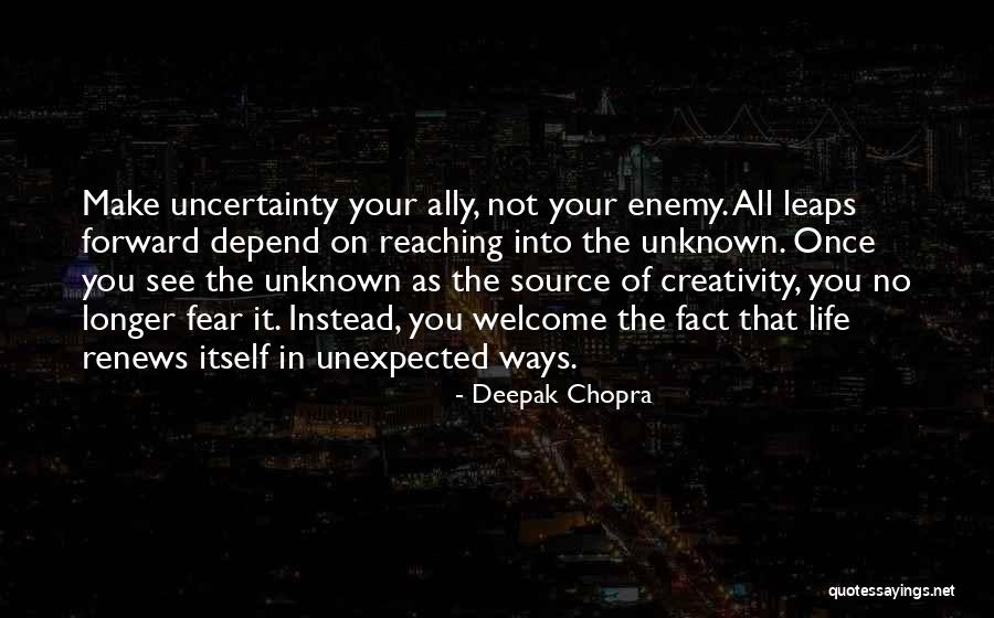 Enemy Fear Quotes By Deepak Chopra Enemy Fear Quotes By Deepak Chopra