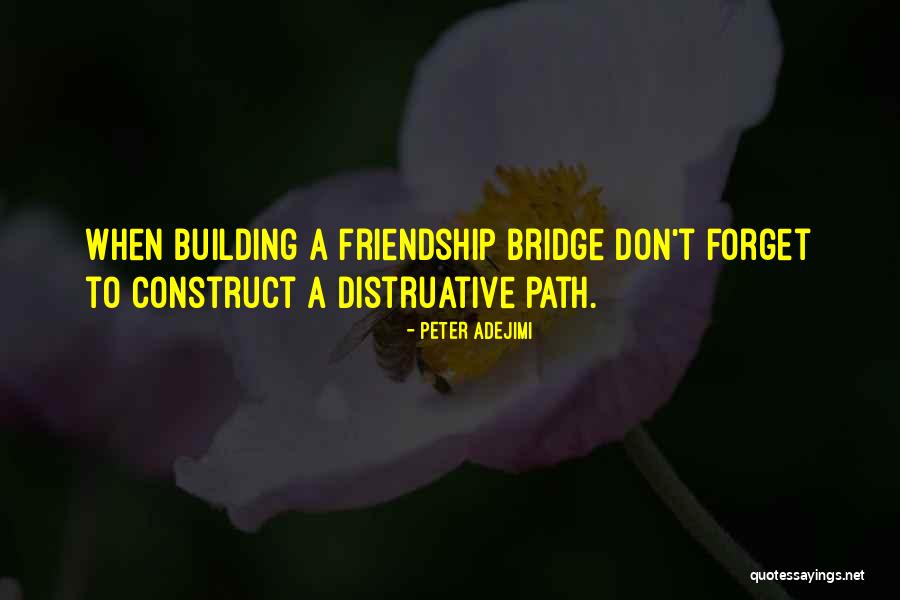 Enemy Friendship Quotes By Peter Adejimi Enemy Friendship Quotes By Peter Adejimi