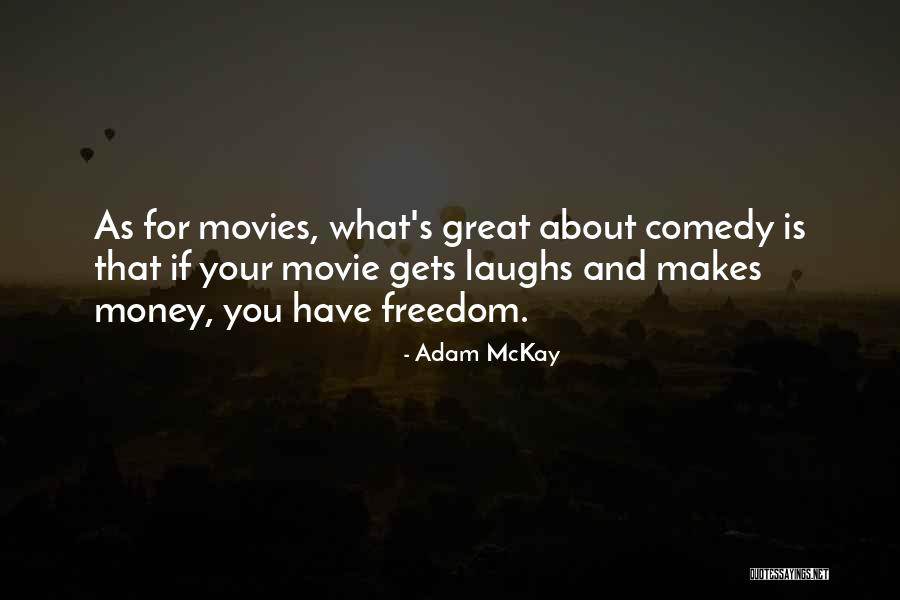 Enemy In Sheeps Clothing Quotes By Adam McKay Enemy In Sheeps Clothing Quotes By Adam McKay