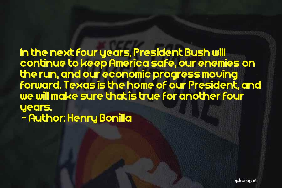 Enemy Of Progress Quotes By Henry Bonilla