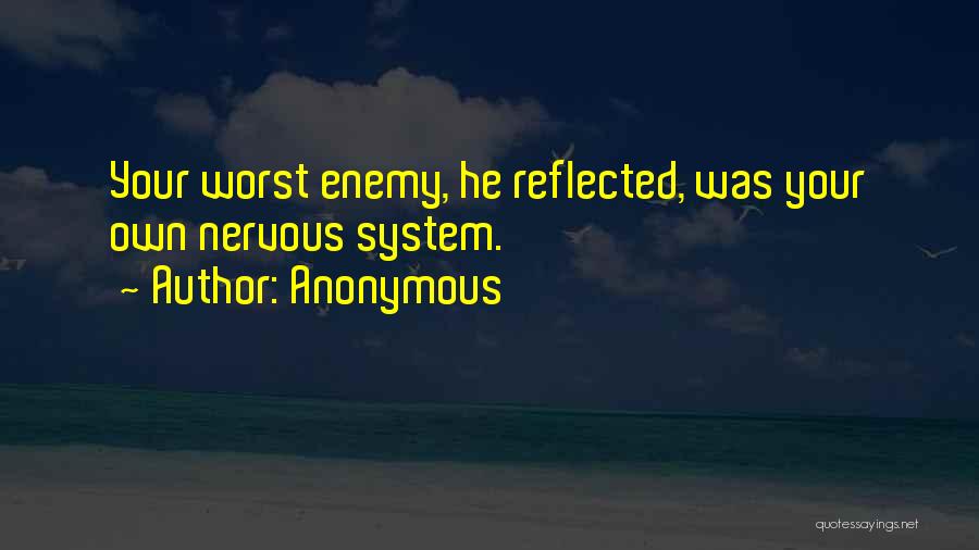 Enemy Quotes By Anonymous