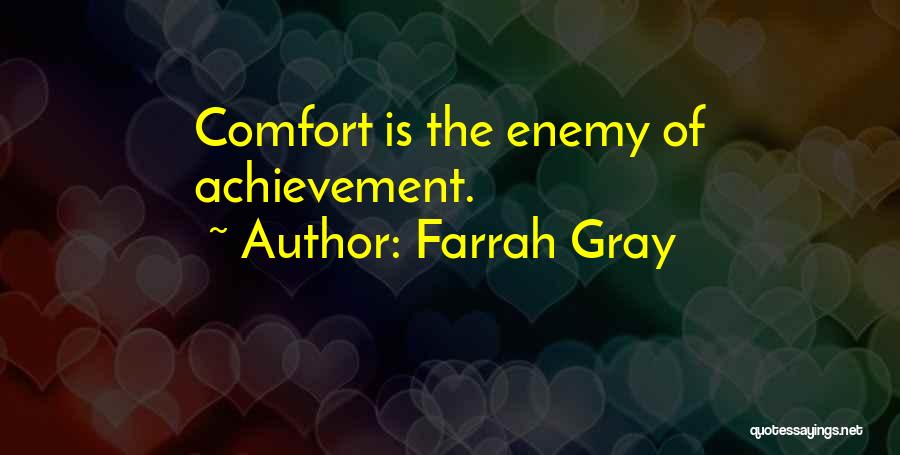 Enemy Quotes By Farrah Gray