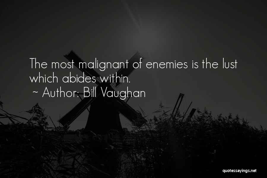 Enemy Within Quotes By Bill Vaughan