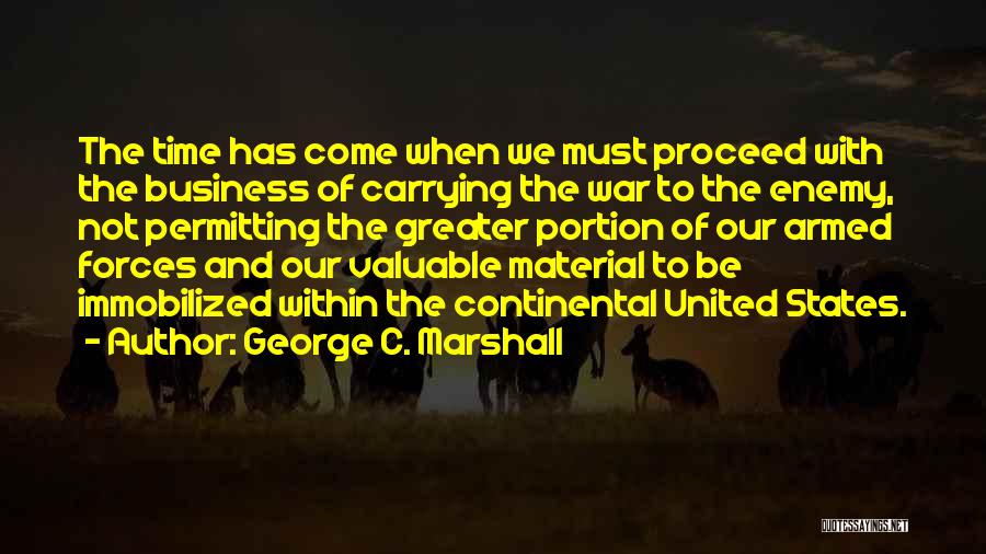 Enemy Within Quotes By George C. Marshall