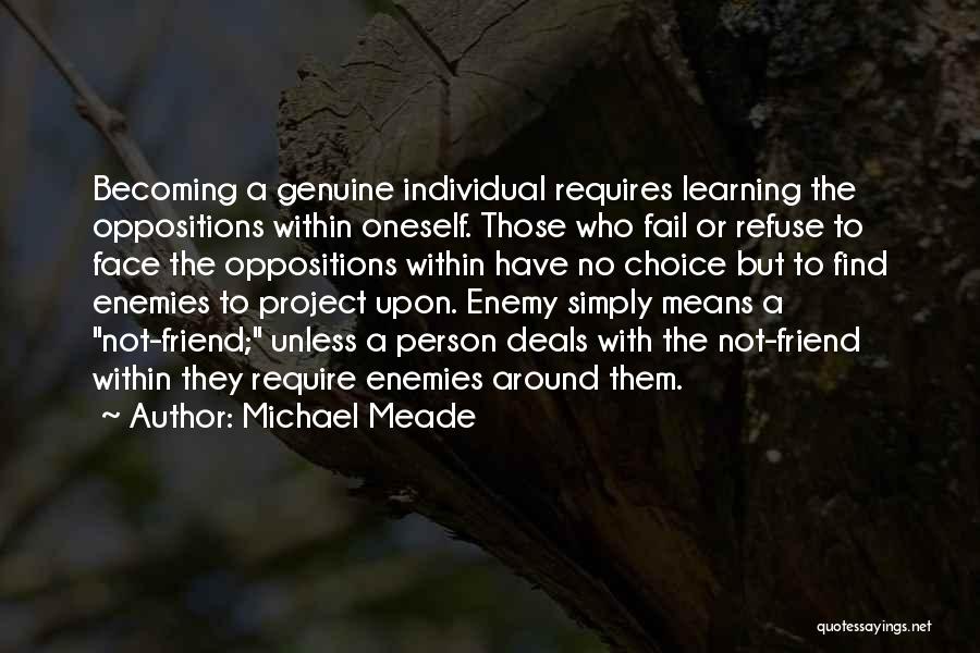 Enemy Within Quotes By Michael Meade