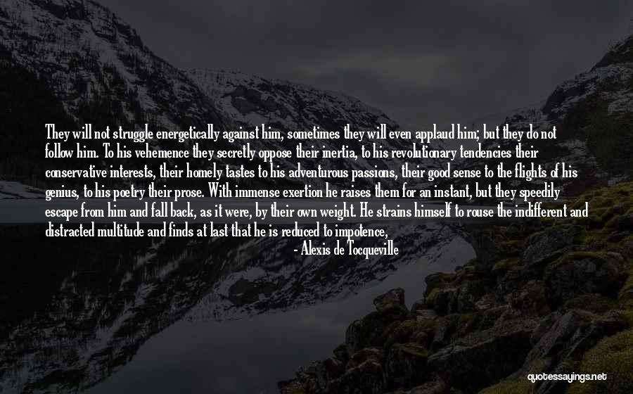 Energetically Quotes By Alexis De Tocqueville Energetically Quotes By Alexis De Tocqueville