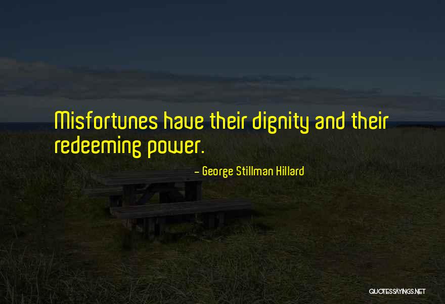 Energetski Nivoi Quotes By George Stillman Hillard Energetski Nivoi Quotes By George Stillman Hillard