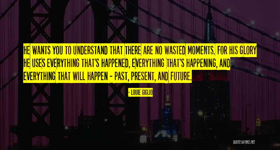 Energia Cinetica Quotes By Louie Giglio Energia Cinetica Quotes By Louie Giglio