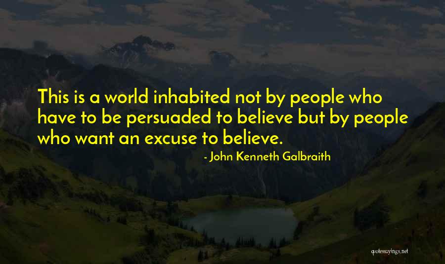 Energie Quotes By John Kenneth Galbraith Energie Quotes By John Kenneth Galbraith