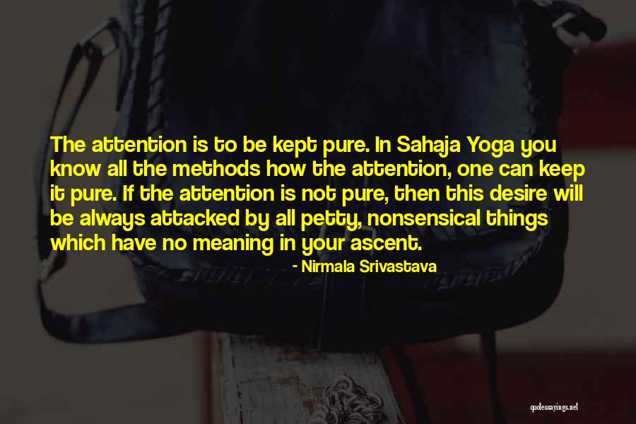 Energied Quotes By Nirmala Srivastava Energied Quotes By Nirmala Srivastava