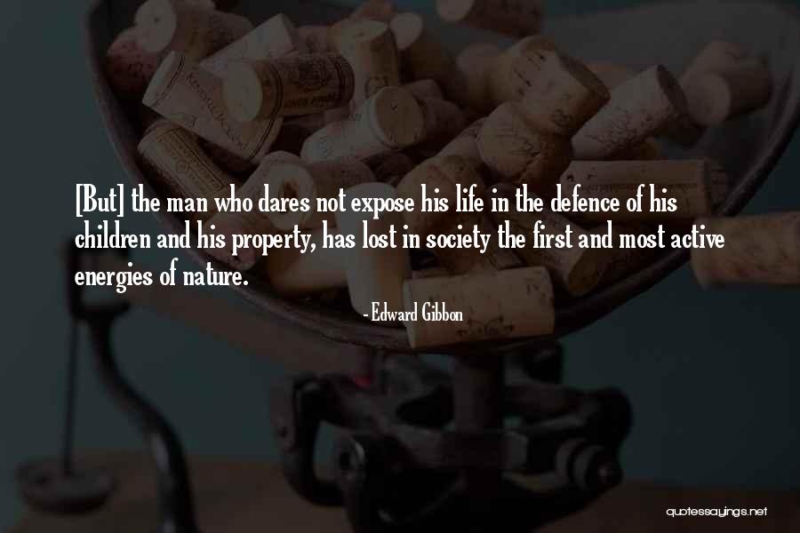 Energies In Life Quotes By Edward Gibbon Energies In Life Quotes By Edward Gibbon