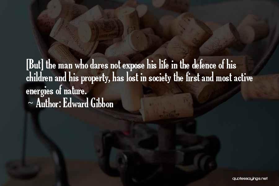 Energies Quotes By Edward Gibbon