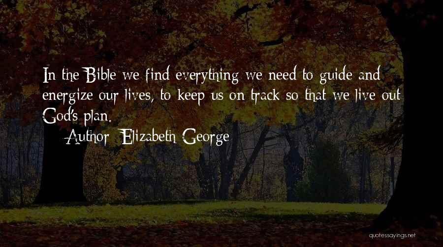 Energize Quotes By Elizabeth George