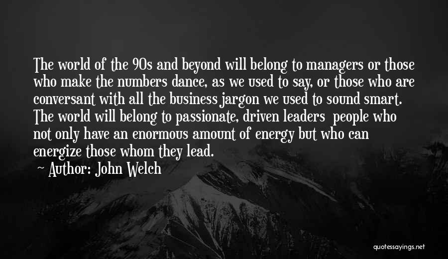 Energize Quotes By John Welch