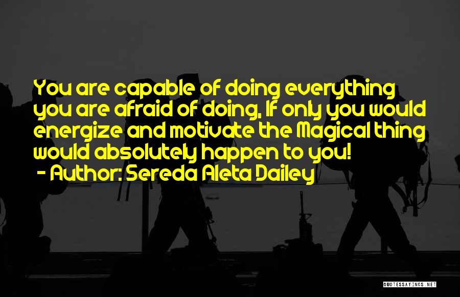 Energize Quotes By Sereda Aleta Dailey