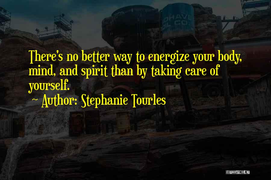 Energize Quotes By Stephanie Tourles