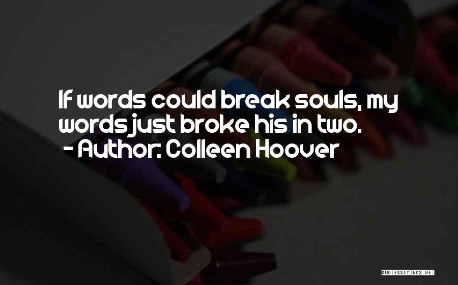 Energizer Battery Quotes By Colleen Hoover