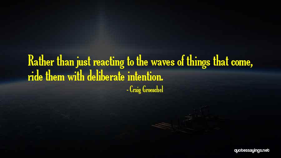 Energizers Quotes By Craig Groeschel Energizers Quotes By Craig Groeschel