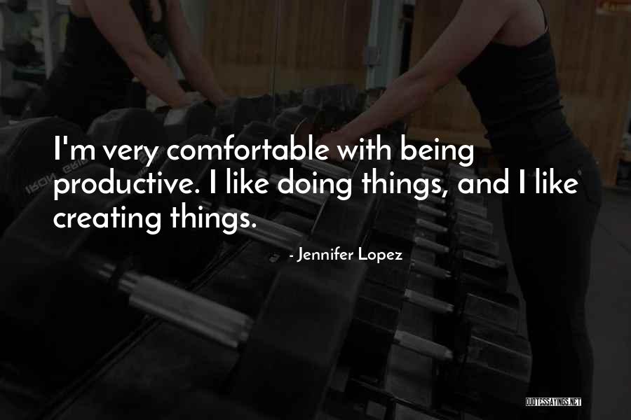 Energizes Clue Quotes By Jennifer Lopez Energizes Clue Quotes By Jennifer Lopez