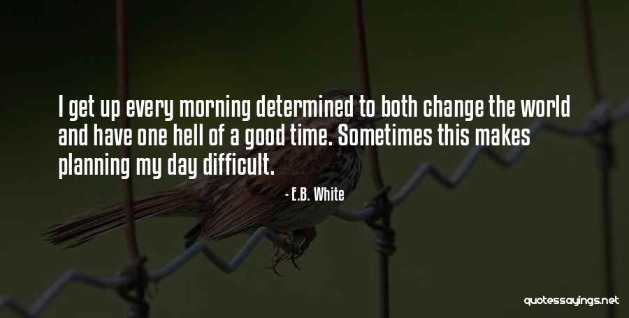 Energizes Synonyms Quotes By E.B. White Energizes Synonyms Quotes By E.B. White