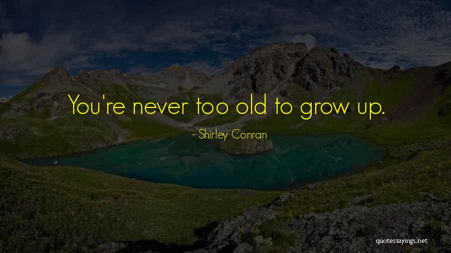 Energon Omega Quotes By Shirley Conran Energon Omega Quotes By Shirley Conran