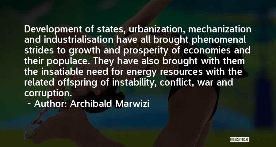 Energy And Attitude Quotes By Archibald Marwizi