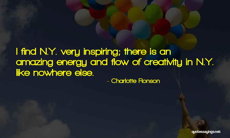 Energy And Creativity Quotes By Charlotte Ronson Energy And Creativity Quotes By Charlotte Ronson