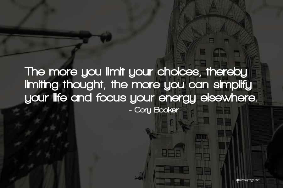 Energy And Focus Quotes By Cory Booker