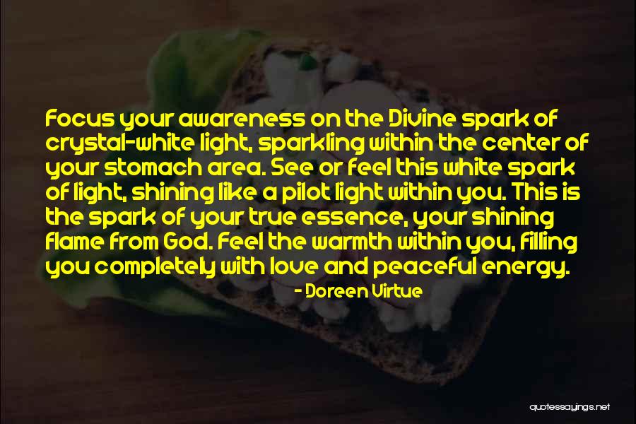 Energy And Focus Quotes By Doreen Virtue Energy And Focus Quotes By Doreen Virtue