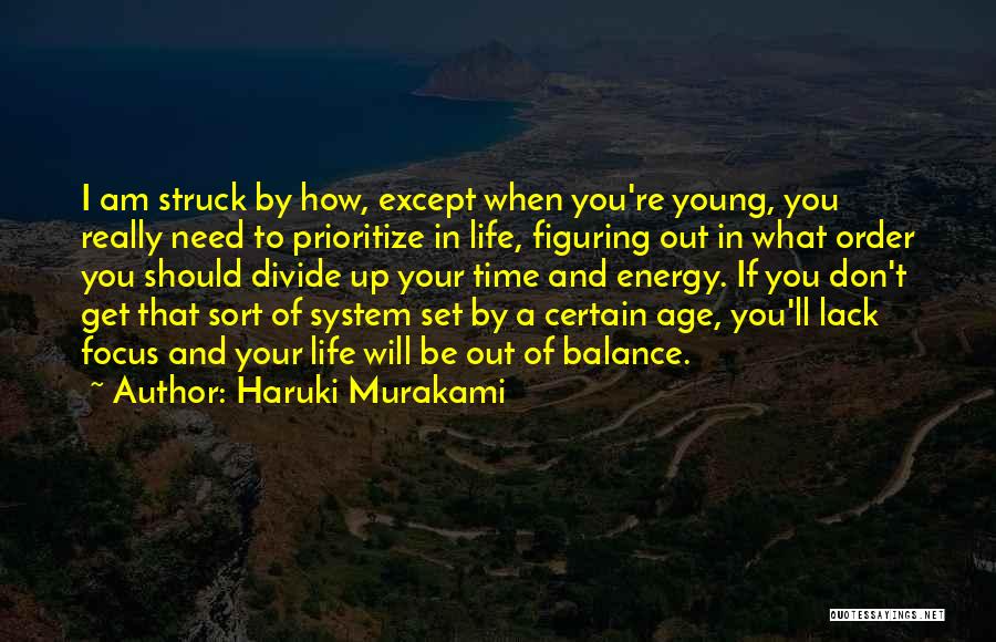 Energy And Focus Quotes By Haruki Murakami